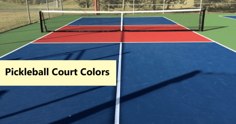 What is the Best Color for a Pickleball Court